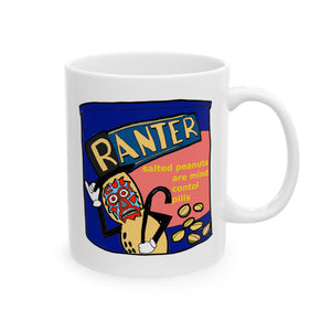 Ranter Peanut Conspiracy Ceramic Mug 11oz