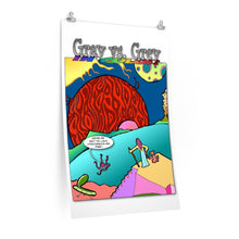 Load image into Gallery viewer, Gray Vs. Gray in Color; The Hydrocarbons Are Fine Premium Matte vertical posters