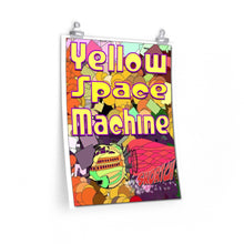 Load image into Gallery viewer, Yellow Space Machine Premium Matte vertical posters