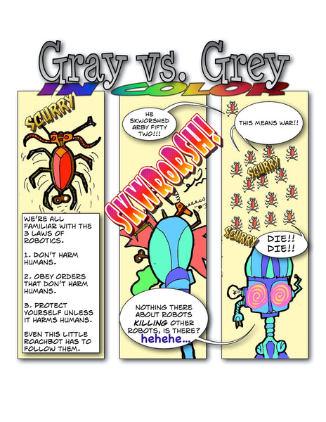 Gray vs. Grey in Color on the 3 Laws of Robotics