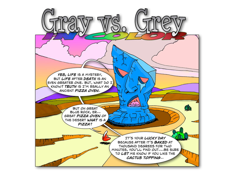 Gray vs. Grey in Color and the Great Blue Stone Monolith Alien Part 11