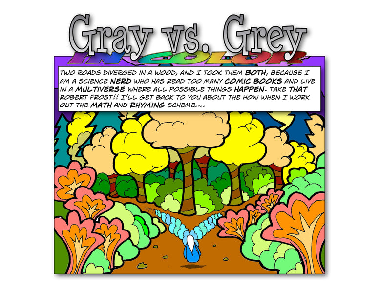 Gray vs. Grey in Color considers Robert Frost